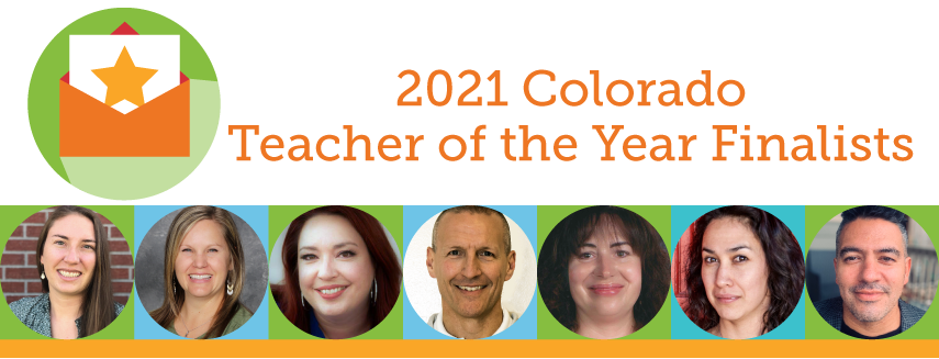2021 Colorado Teacher of the Year Finalists