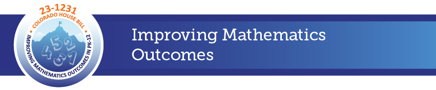 23-1231 Colorado House Bill - Improving Mathematics Outcomes in Pk-12