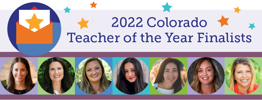 2022 Colorado Teacher of the Year Finalists